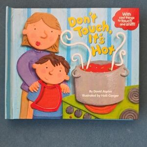 Don't Touch, It's Hot - Interactive Kids Book with Touch And Sniff